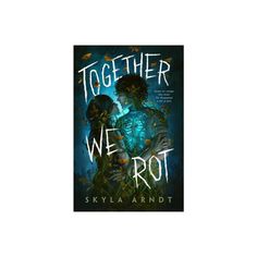 a book cover with the title together we riot written on it and an image of two people