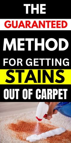 a person pouring sand on the floor with text overlay that reads, the quaranted method for getting stains out of carpet