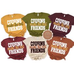 Cousin Tshirts, Cousins Shirts, Cousin Squad, Cousin Shirts, Family T Shirts, Church Shirt, Thanksgiving Family, Group Shirts, Sister Friends