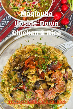 maqlouba upside down chicken and rice dish with a side dish of Salata Maqluba Recipe, Family Favorites, Main Course, Food Lover, Rice