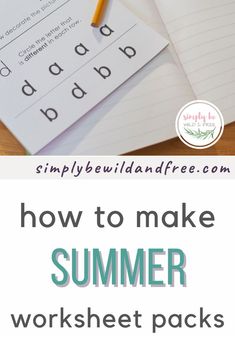 a printable summer worksheet with the title how to make a summer worksheet pack