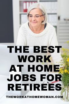 the best work at home jobs for retired women