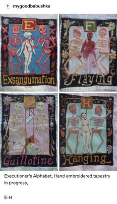 four different pictures of skeletons with words on them and the caption says, exagulations alphabet, hand embroidered tapestryed tapestry in progress