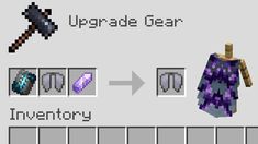 an item in the minecraft video game, with text that reads upgrade gear inventory