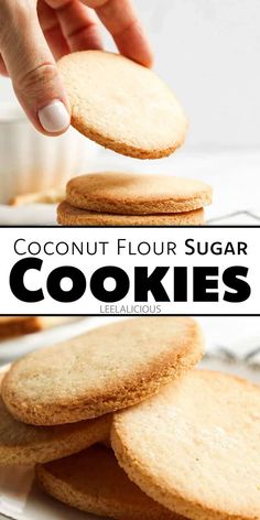 coconut flour sugar cookies stacked on top of each other with text overlay that reads, coconut flour sugar cookies