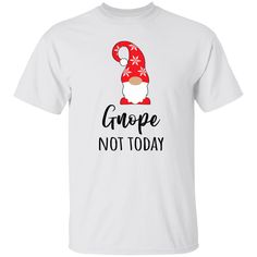 Gnome Christmas Gnope Not Today Shirt We ship our products to where you are. Order more than one and get the best shipping deal. You need to save that extra coin. Our service delivery is top-notch, handled by professional customer service executives. We have put up strict measures to ensure that the Checkout is safe. [...] The post Gnome Christmas Gnope Not Today Shirt appeared first on Capital T-Shirts. Gnome Christmas, Biker Shirts, Not Today, Coffee Shirts, Valentines Shirt, School Shirts, Teacher Shirts, Christmas Shirts, Funny Shirts