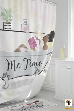 a bathroom with a bathtub and shower curtain that says me time on the side