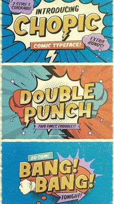 three comic book covers with the words bubble punch, bang bang and chopicc