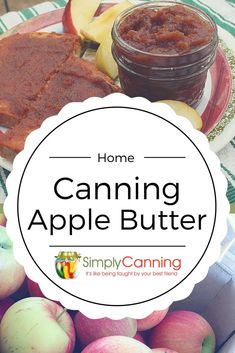 an image of some food on a plate with the words canning apple butter over it