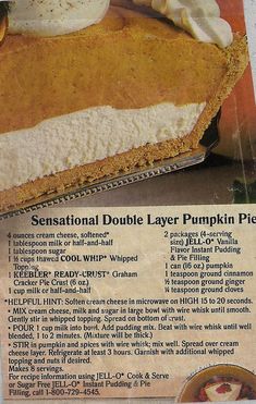 an advertisement for a pumpkin pie with whipped cream on top and toppings in the bottom