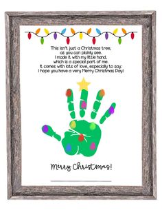 an image of a christmas tree handprint craft template with a poem. a christmas holiday keepsake for young children and toddlers Christmas Preschool Crafts Ornaments, Christmas Poem From Child To Parent, Preschool Christmas Craft Gifts, Christmas Crafts On Canvas For Kids, Christmas Tree Bulb Ornaments, Craft For Toddlers Christmas, Handprints For Grandparents, Christmas Tree Poems For Kids, Handprint Manger Craft