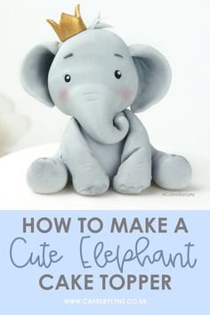 How to Make a Cute Elephant Animal Cake Topper Tutorial - Cakes Decorating Kue Fondant, Fondant Elephant, Baby Elephant Cake, Elephant Decoration, Elephant Cake Toppers, Elephant Cake, Idee Babyshower, Elephant Cakes, Cake Topper Tutorial