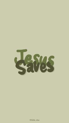 the word jesus saves written in green ink