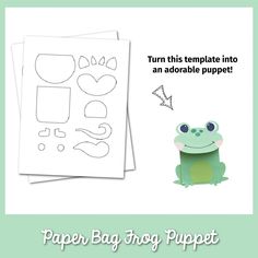 paper bag frog puppet is shown with the words, turn this template into an adorable puppet