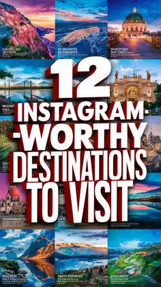 12 instagramm worthy destinations to visit