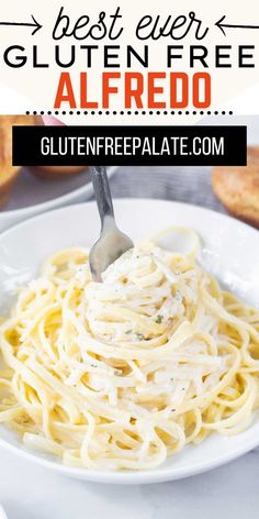 the best ever glutenfree alfredo recipe is in a white bowl with a fork