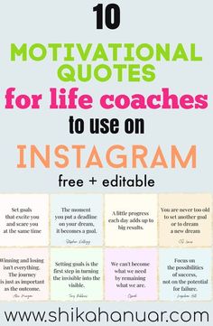 the top 10 motivation quotes for life coaches to use on instagrams free and printable