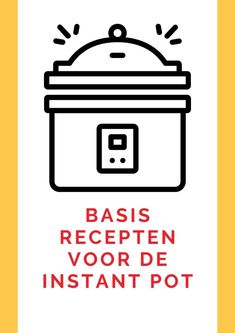 a black and white sign with the words basis recepten vor de instant pot