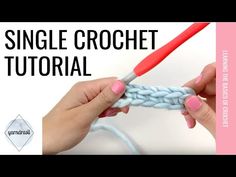 someone is crocheting the yarn with a red handled knitting needle and text reads, single crochet beginner's guide