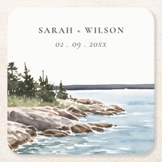 a watercolor painting of rocks and trees on the shore with text that reads, sarah + wilson