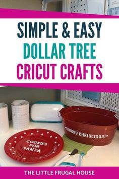 simple and easy dollar tree cricut crafts for the little frugal house