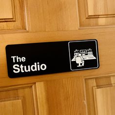 a sign on the door that says the studio