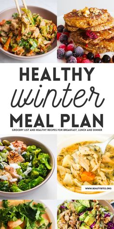 the healthy winter meal plan includes chicken, pasta, and salads