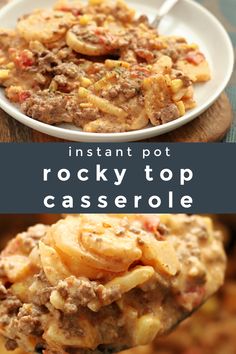 two pictures with the words instant pot rocky top casserole on it and an image of