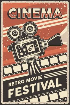 an old fashioned movie poster with a camera and film strip in the center, on top of