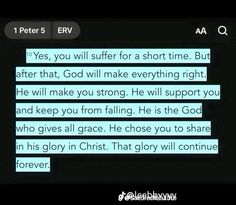 a text message that reads, peter 5 e v yes, you will suffer for a short time but after that god will make everything right he will