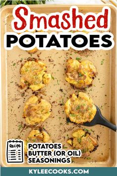 an image of smashed potatoes on a baking sheet with text overlay that reads smashed potatoes