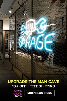 a neon sign that reads garage upgrade the man cave 10 % off free shipping