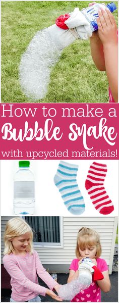 how to make a bubble snake with upcycled materials for kids and toddlers