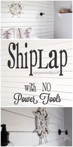 shiplap with no power tools is an easy diy project for the home