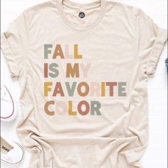 Unisex Fit Tee Such A Comfortable And Cute Fall Item! Fall Is My Favorite Color, Fall Tee Shirts, Fall Graphic, Autumn T Shirts, Screen Printing Shirts, Fall Tee, My Favorite Color, Diy Shirt, Fall Shirts