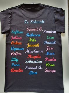 Personalized School Classes T-Shirt.The imprint on the back contains the name of the class teacher, as well as all the names of the students.The print on the front contains the name of the class.Printing can be either monochrome or in colorful.Please arrange all requests with us before purchasing.The minimum purchase quantity is 15 pieces.This is a specially made product for you.Depending on the scope of requests and quantities, the delivery time is about 4 weeks.The T-shirt is washable on the l Mother Photos, Name Shirts, Class Teacher, Farewell Gifts, School Class, The Class, Amelie, Schmidt, Teacher Shirts