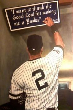 a painting of a baseball player holding up a sign that says i want to thank the good lord for making me a yankee