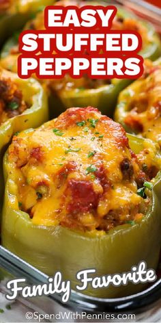 an easy stuffed pepper recipe in a casserole dish with the title above it