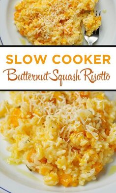 two plates with different types of food on them and the words slow cooker butternut squash risotto