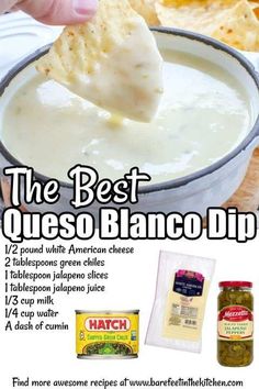 the best queso blancco dip recipe is shown in this ad for hatch's