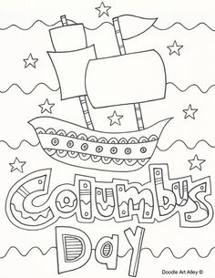 a coloring page with the words columbus's day and a boat in the ocean