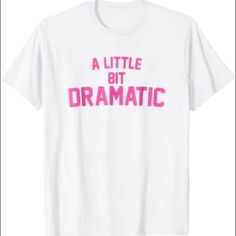 A Little Bit Dramatic Mean Girls Design. Looks Like Regina George’s Unisex Shirt! Perfect For A Themed Party Or Halloween. Totally Unisex. Unisex Sizing. Short Sleeves. Crewneck. 100% Pre Shrunken, Ring Spun Cotton. Size Inclusive. Xs-3x Available. Fast Shipping. Brand New, Made To Order. 2000s Fashion Outfits Casual, Mean Girls Costume, Cutwork Top, A Little Bit Dramatic, Theatre Shirts, Tweed Shirt, Rocker Tee, Laced Up Shirt, Regina George