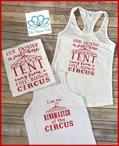 "This listing includes three shirts! One for mom and one for dad and one for the birthday child. If you would like to order another one for a sibling please just let me know and I will set up a custom order for you. Parent shirts read our Family is just one tent away from a full-blown circus! Birthday child shirt reads I am the ringmaster of this circus. Any additional sibling shirts can read I am the brother or I am the sister of the ringmaster, ringmaster in training, etc. Please leave the thr Fun White Tops For Family Events, Cotton Graphic Print Shirt For Family Events, Customizable Fun Tops For Family, Fun Graphic Print Tops For Family Events, Cotton Tops With Name Print For Family Events, Fun Customizable Cotton Shirt, Family Matching Cotton Shirt For Family Events, Cotton Top For Family Gatherings On Father's Day, Cotton Tops For Family Gatherings On Father's Day