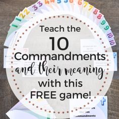 the words teach the ten commandments and their meaning with this free game on top