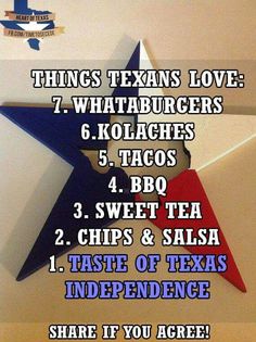 the texas state flag is hanging in front of a sign that says things texans love