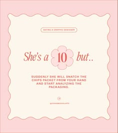 a pink card with the words she's a 10 but