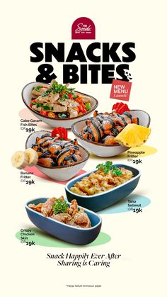 an advertisement for snacks and bites with different types of food in bowls on the side