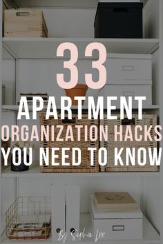 the words 33 apartment organization hacks you need to know