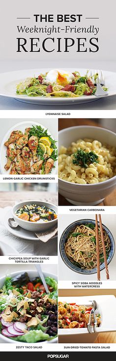 the best weeknight friendly recipes