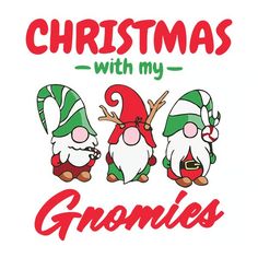 christmas with my gromiies t - shirt for men and women in green, red and white